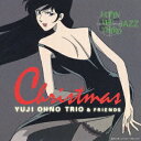 LUPIN THE THIRD uJAZZv gChristmash [ YgI ]