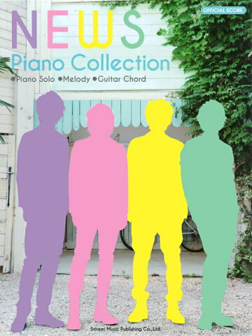 NEWS／ピアノ・コレクション （オフィシャル・スコア）
