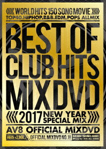 BEST OF CLUB HITS 2017 AV8 OFFICIAL MIXDVD [ …...:book:18243892