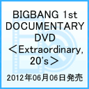 BIGBANG 1st DOCUMENTARY DVD＜Extraordinary,20's＞