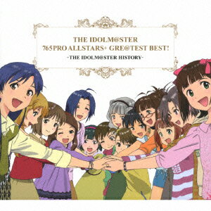 THE IDOLM＠STER 765PRO ALLSTARS+ GRE@TEST BEST! -THE IDOLM@STER HISTORY- [ (アニメーション) ]