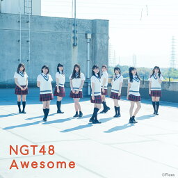 Awesome (Type-A CD＋DVD) [ NGT48 ]