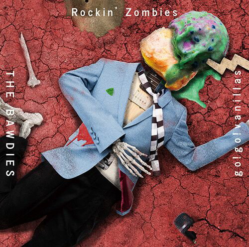 Rockin' Zombies (期間限定盤 CD＋DVD) [ THE BAWDIES × go!go!vanillas ]