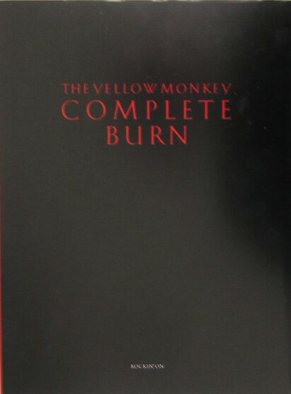 The　Yellow　Monkey／complete　burn...:book:11369697