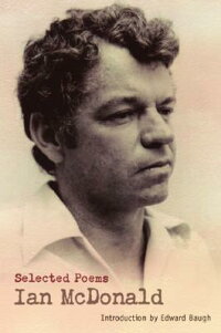 楽天ブックス ian mcdonald selected poems ian mcdonald 楽天ブックス ian mcdonald selected poems ian mcdonald