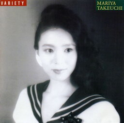 Variety （30th Anniversary Edition） [ <strong>竹内まりや</strong> ]