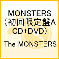 MONSTERS（初回限定盤A CD+DVD) [ The MONSTERS ]