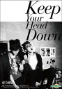  Keep Your Head Down （スペシャル版） （初回限定版）