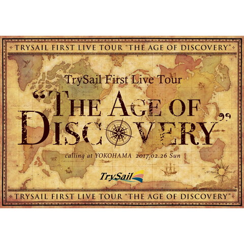 TrySail First Live Tour “The Age of Discovery”(初回生産限定盤)【Blu-ray】 [ TrySail ]