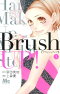 Brush UP！ ヘアメーキャップアーティスト物語 1