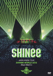 JAPAN ARENA TOUR <strong>SHINee</strong> WORLD 2013～Boys Meet U～ [ <strong>SHINee</strong> ]