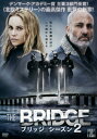 THE BRIDGE ブリッジ シーズン2 DVD