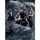 マスカレード 〜Masquerade〜(初回限定盤B CD＋DVD) [ 2PM ]