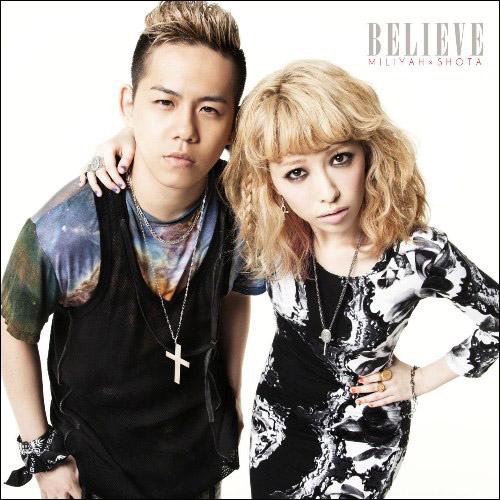 BELIEVE(初回限定CD+DVD) [ 加藤ミリヤ×清水翔太 ]【送料無料】