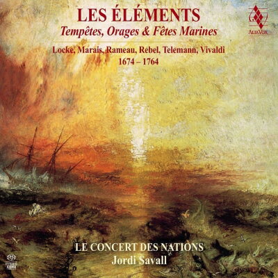 【輸入盤】ルベル：四大元素、ヴィヴァルディ：海の嵐、テレマン：水上の音楽、ラモー：雷雨と雷鳴　サヴァール＆ル・コンセール・デ・ナシオン（2 [ Baroque Classical ]