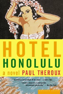 Hotel Honolulu [ Paul Theroux ]