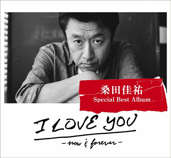 I LOVE YOU -now&forever-(完全生産限定盤) [ 桑田佳祐 ]