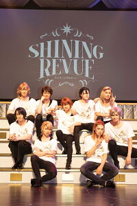 劇団シャイニング from うたの☆プリンスさまっ♪ SHINING REVUE [ 小澤廉 ]