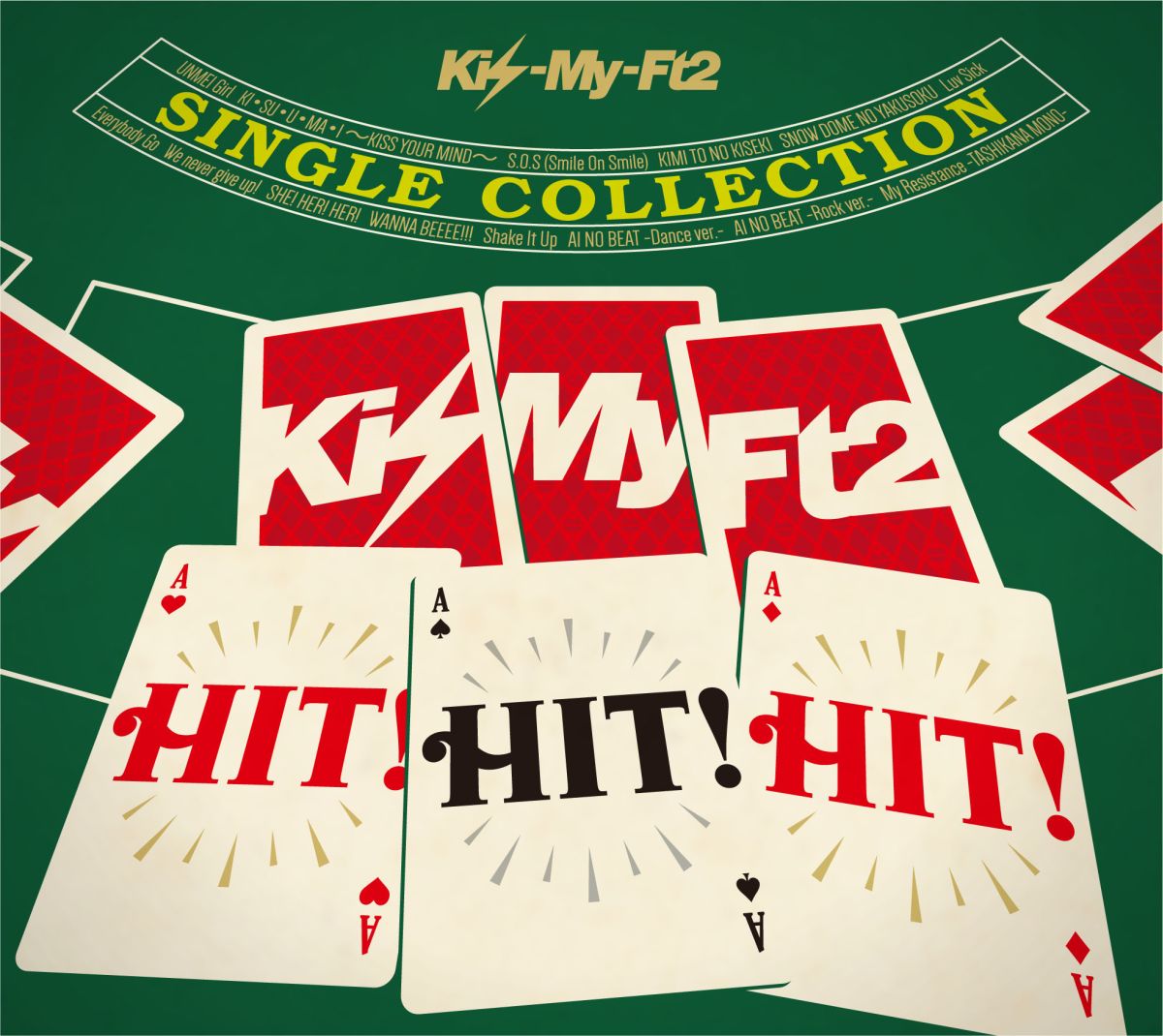 SINGLE COLLECTIONuHIT! HIT! HIT!v(񐶎Y CD+2DVD) [ Kis-My-Ft2 ]