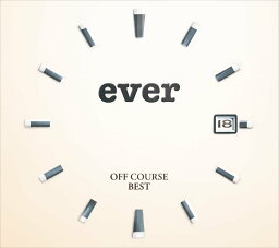 OFF COURSE BEST ”ever” [ <strong>オフコース</strong> ]