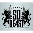 SO BEAST（初回限定B　CD+DVD）