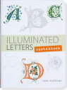 Illuminated Letters ILLUMINATED LETTERS [ Inc Peter Pauper Press ]