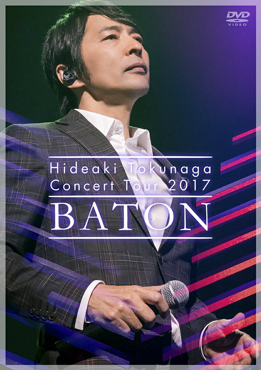 Concert Tour 2017 BATON [ 徳永英明 ]
