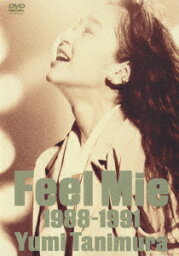 Feel Mie 1988-1991 [ <strong>谷村有美</strong> ]