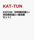 EXPOSE [ KAT-TUN ]