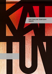 KAT-TUN LIVE TOUR 2019 IGNITE(DVD 通常盤) [ KAT-TUN ]