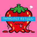 PARADISES RETURN(ランダムソロ缶バッヂ(メンバー別))