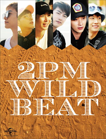2PM WILD BEAT〜240時間完全密着!オーストラリア疾風怒濤のバイト旅行〜 [ 2PM ]