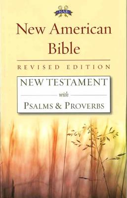 New Testament with Psalms and Proverbs-Nabre【送料無料】