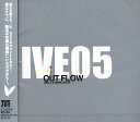 IVE 05 Out Flow Girlfs Compilation