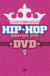 WHAT'S UP? HIP☆HOP GREATEST HITS! DVD 5 [ (オムニバス) ]