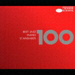 ベスト・ジャズ100 ピアノ・スタンダーズ [ (オムニバス) ]【送料無料】【エントリーで、1枚でポイント5倍！2枚で10倍！対象商品】
