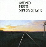 渡辺貞夫とシャープス&フラッツ