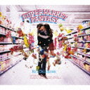 yzSUPERMARKET@FANTASY@[@Mr.Children@]