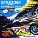 X[p[E[r[gEv[c SUPER GT 2005 ZJhEEh