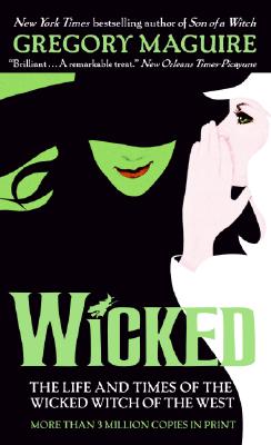 WICKED(A) [ GREGORY MAGUIRE ]