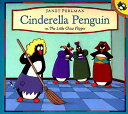 Cinderella Penguin: Little Glass Flipper