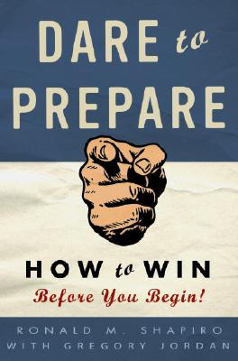 Dare to Prepare: How to Win Before You Begin[ν]