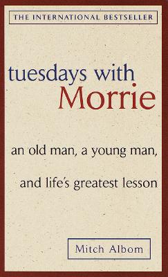TUESDAYS WITH MORRIE(A) [ MITCH ALBOM ]【送料無料】