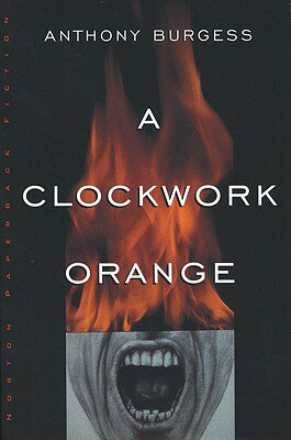 [洋]【送料無料】A Clockwork Orange[洋書]