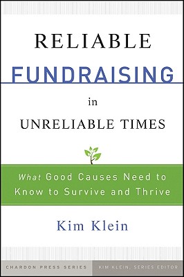 Reliable Fundraising: What Good Causes Need to Know to Survive and Thrive