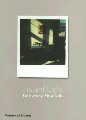 INSTANT LIGHT-TARKOVSKY POLAROIDS(P)