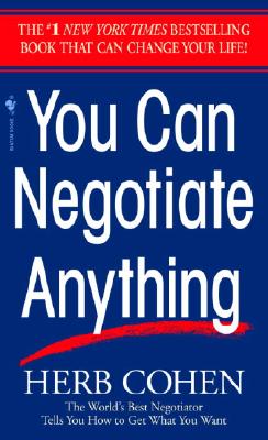 YOU CAN NEGOTIATE ANYTHING(A)
