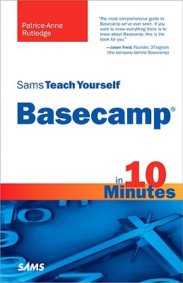 Sams Teach Yourself Basecamp in 10 Minutes【送料無料】