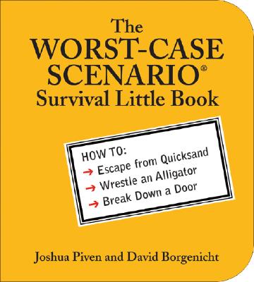 The Worst-Case Scenario Little Book for Survival【送料無料】