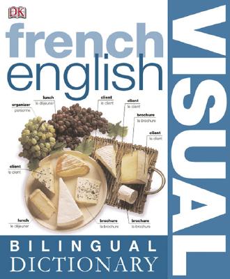 FRENCH ENGLISH BILINGUAL VISUAL DICTIONA【送料無料】